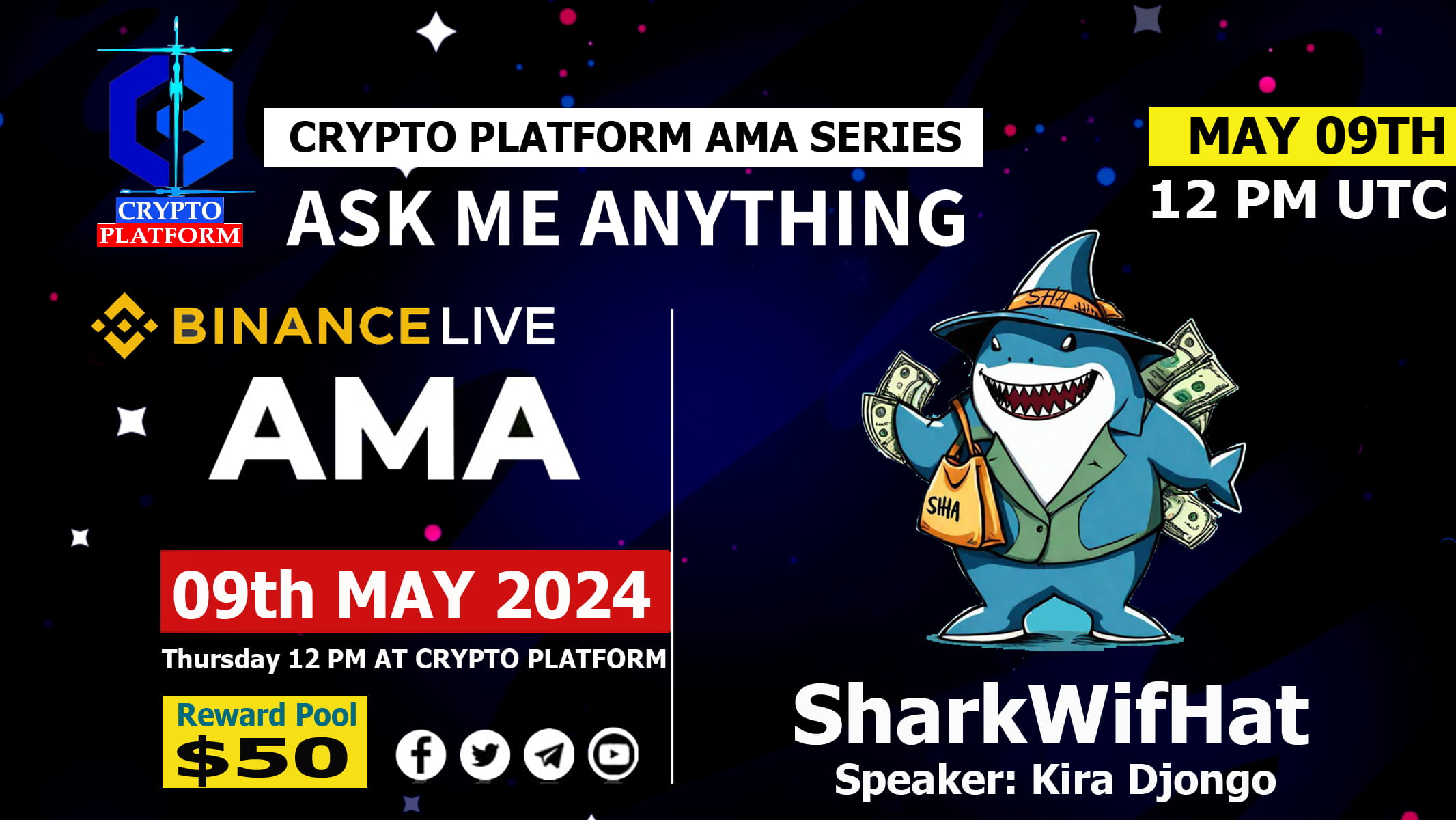 AMA - SharkWIFIHAT x Crypto Platform | $50 USDT Rewards