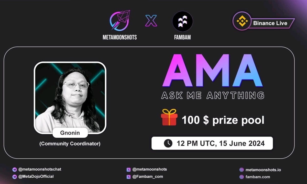 Fireside chat AMA with Fambam | 100$ Reward BOX 