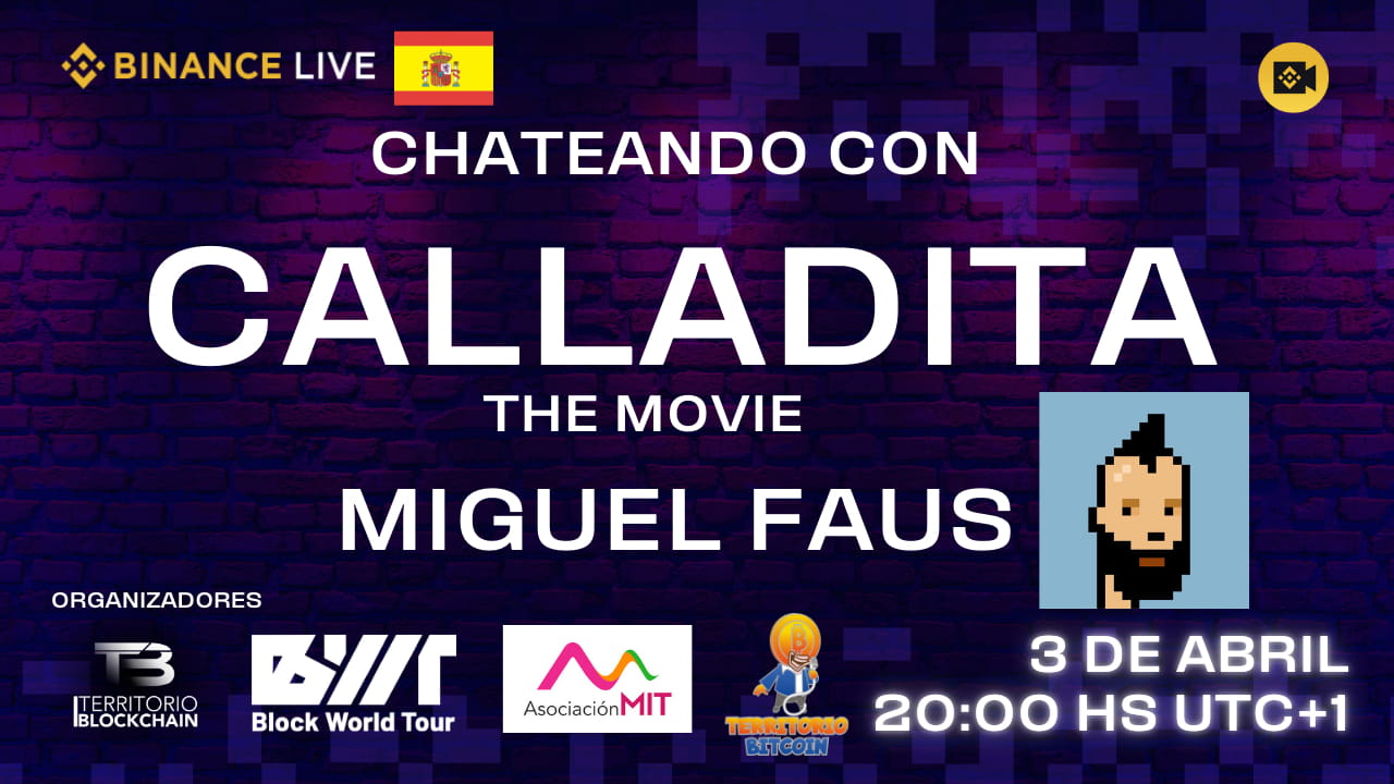 "CALLADITA" The NFT Movie with Miguel Faus