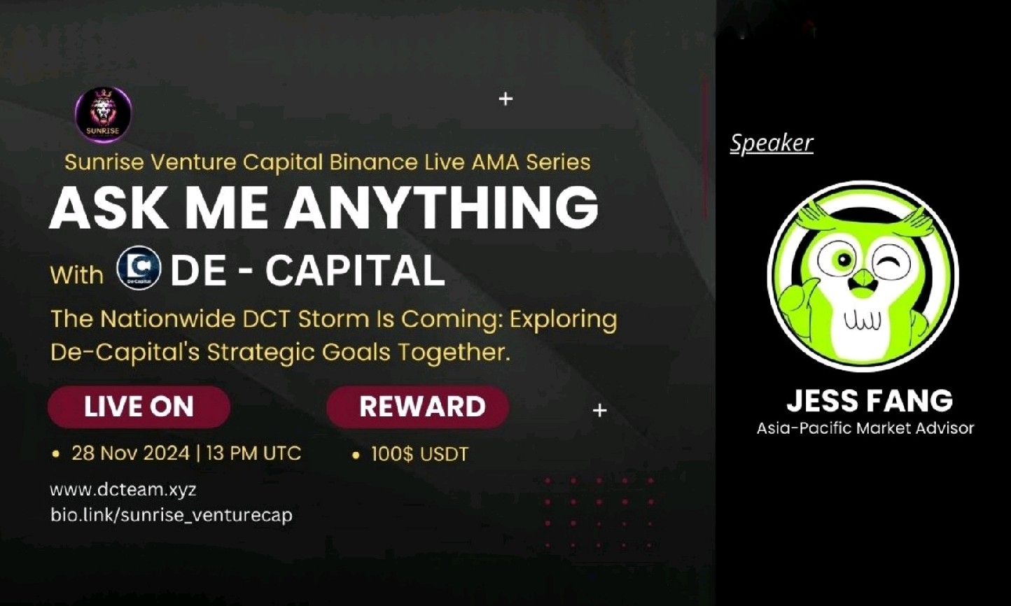 Sunrise Venture Capital Presents 2nd Time AMA with DE - CAPITAL