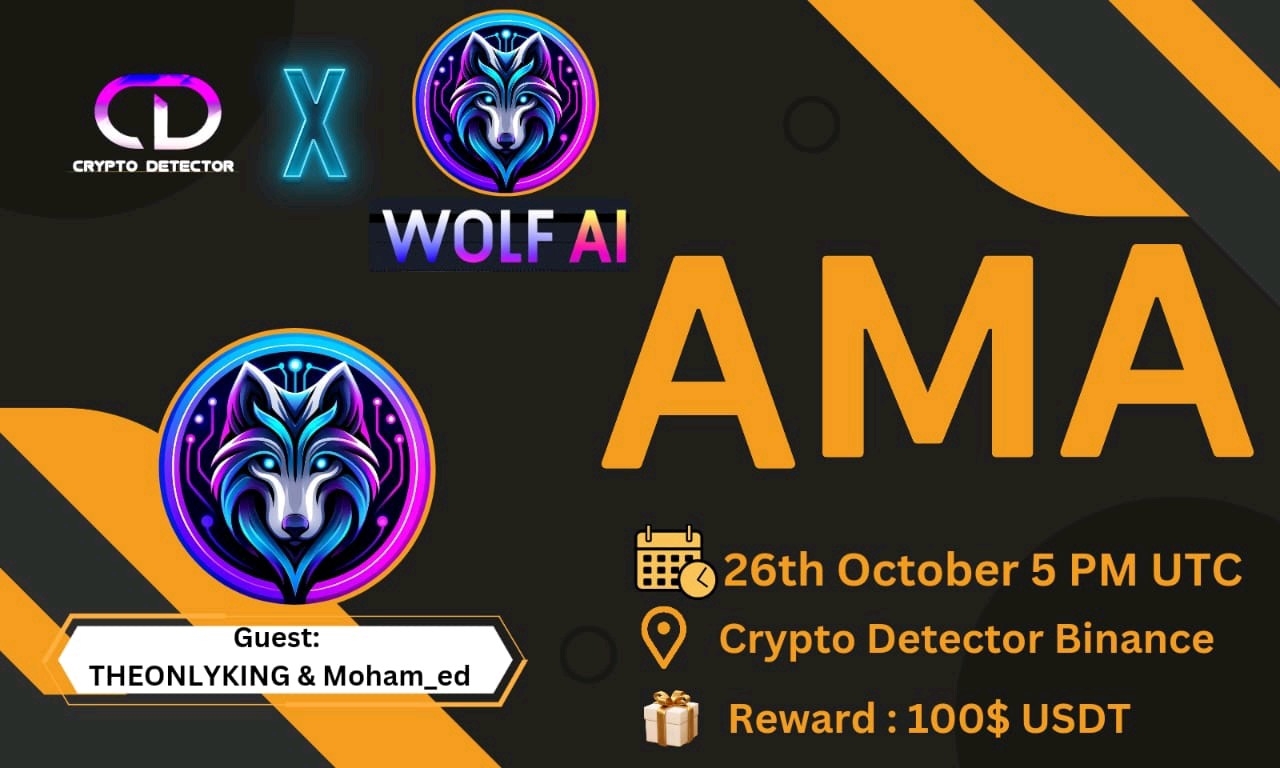 Crypto Detector  will be holding AMA with Wolf AI