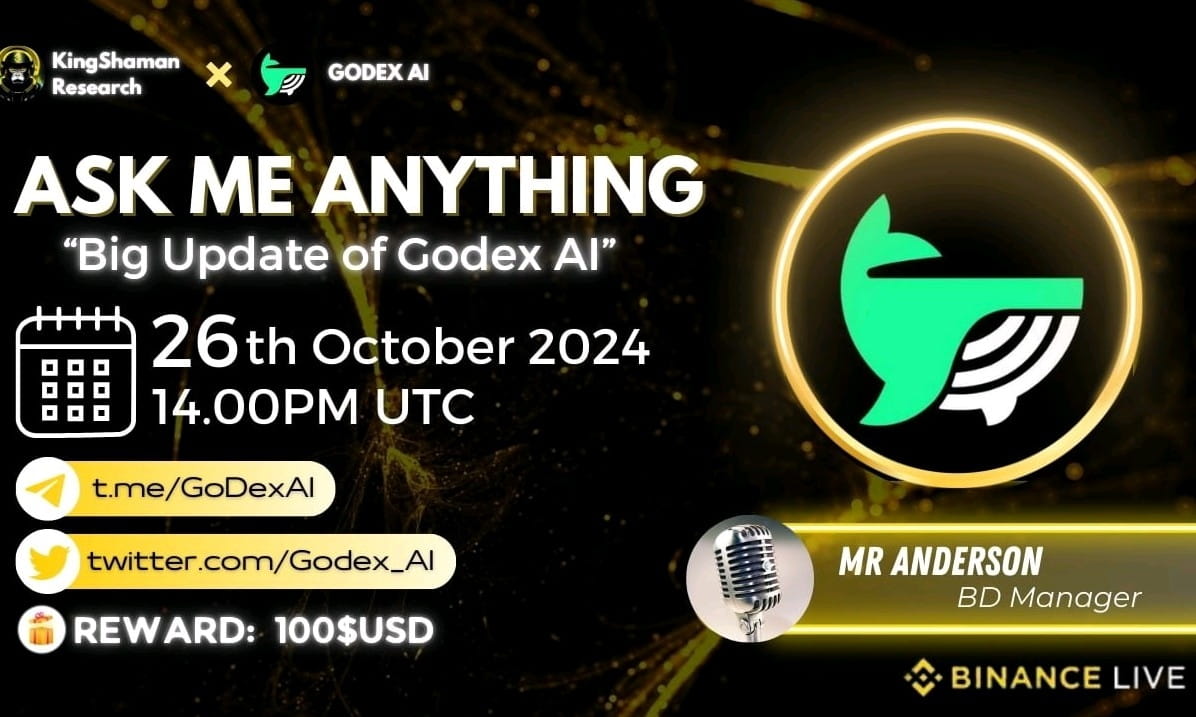 QnA With GodexAI and Big Update , 100$ Rewards