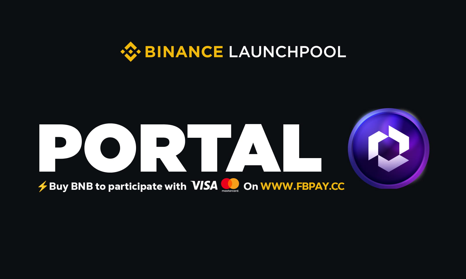 Buy BNB on FBPAY to participate in Binance’s 47th LaunchPool - Portal 