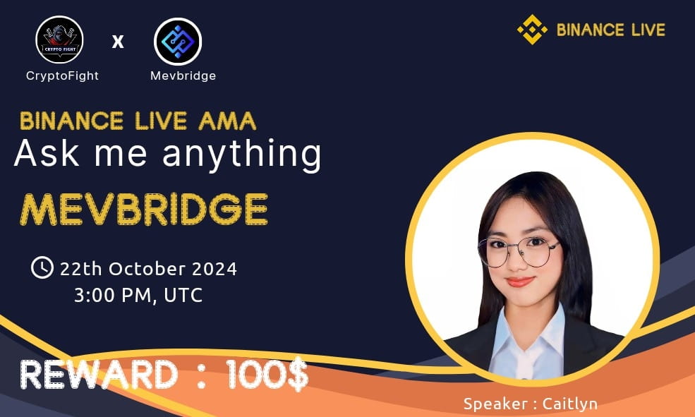 CryptoFight Host an AMA with "Mevbridge" || Reward : 100$ USDT