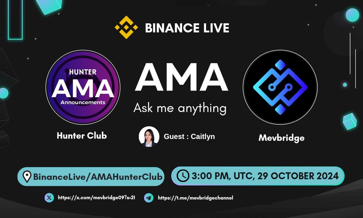 Hunter Club Host An AMA With Mevbridge || Reward : 100$ USD