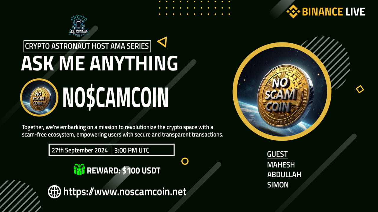 Crypto Astronaut Binance Live AMA with NO$CAMCOIN