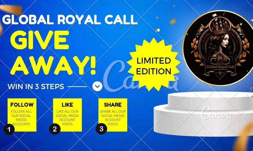 GIVEAWAY WITH GLOBAL ROYAL CALL COMMUNITY 