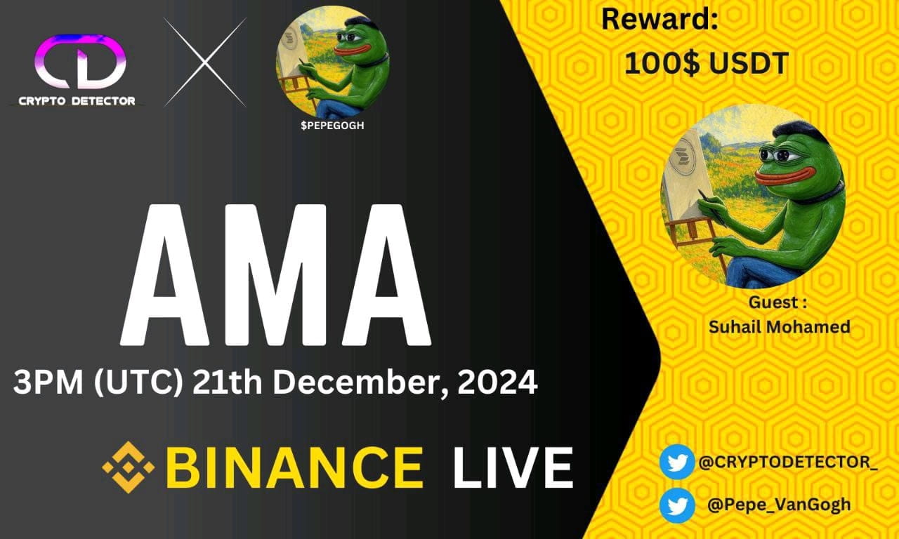 Crypto Detector  will be holding AMA with Pepe VanGogh at Binance Live