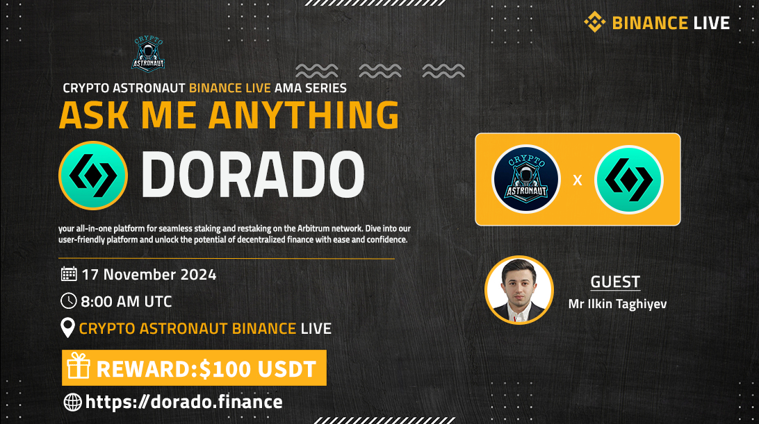 Crypto Astronaut Host AMA With  Dorado