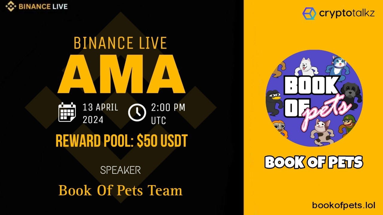 AMA with Book of Pets | $50 USDT Rewards to grab!