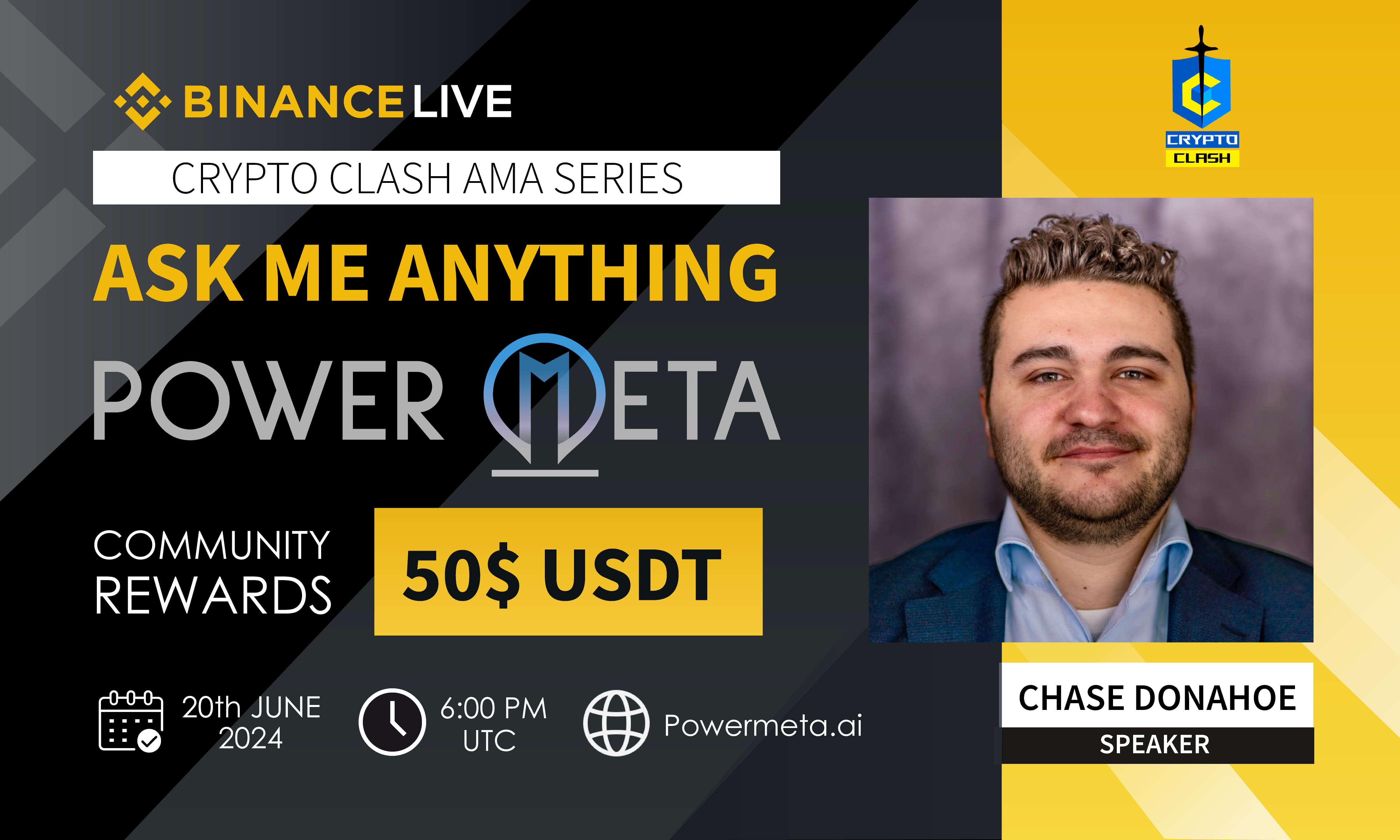 AMA -  Power Meta x Crypto Clash | 50$ USDT Rewards