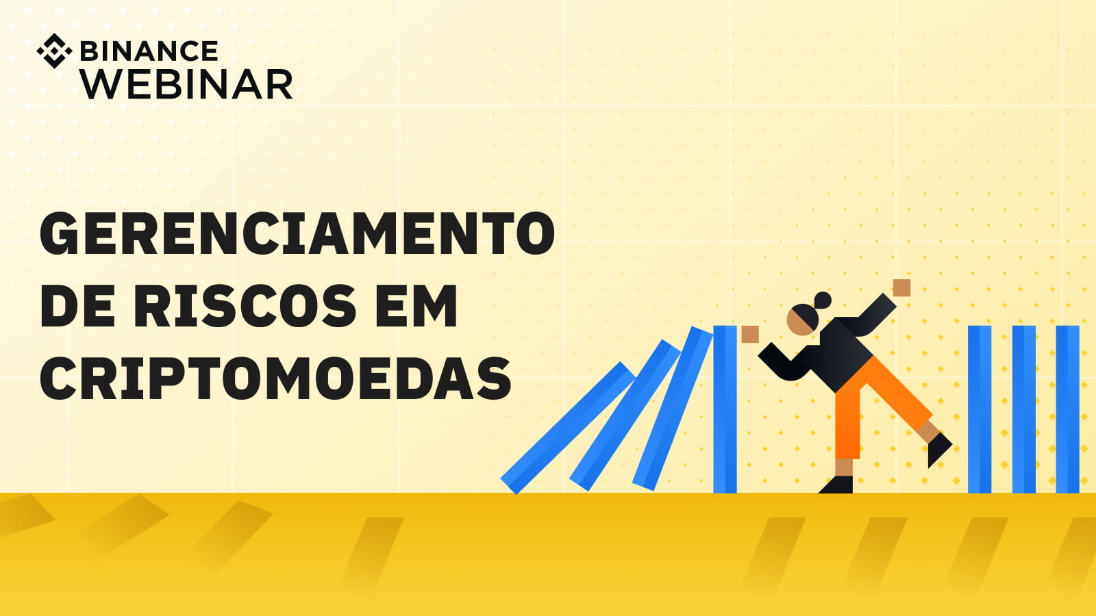 Gerenciamento de riscos em criptomoedas | Binance Webinar 🇧🇷