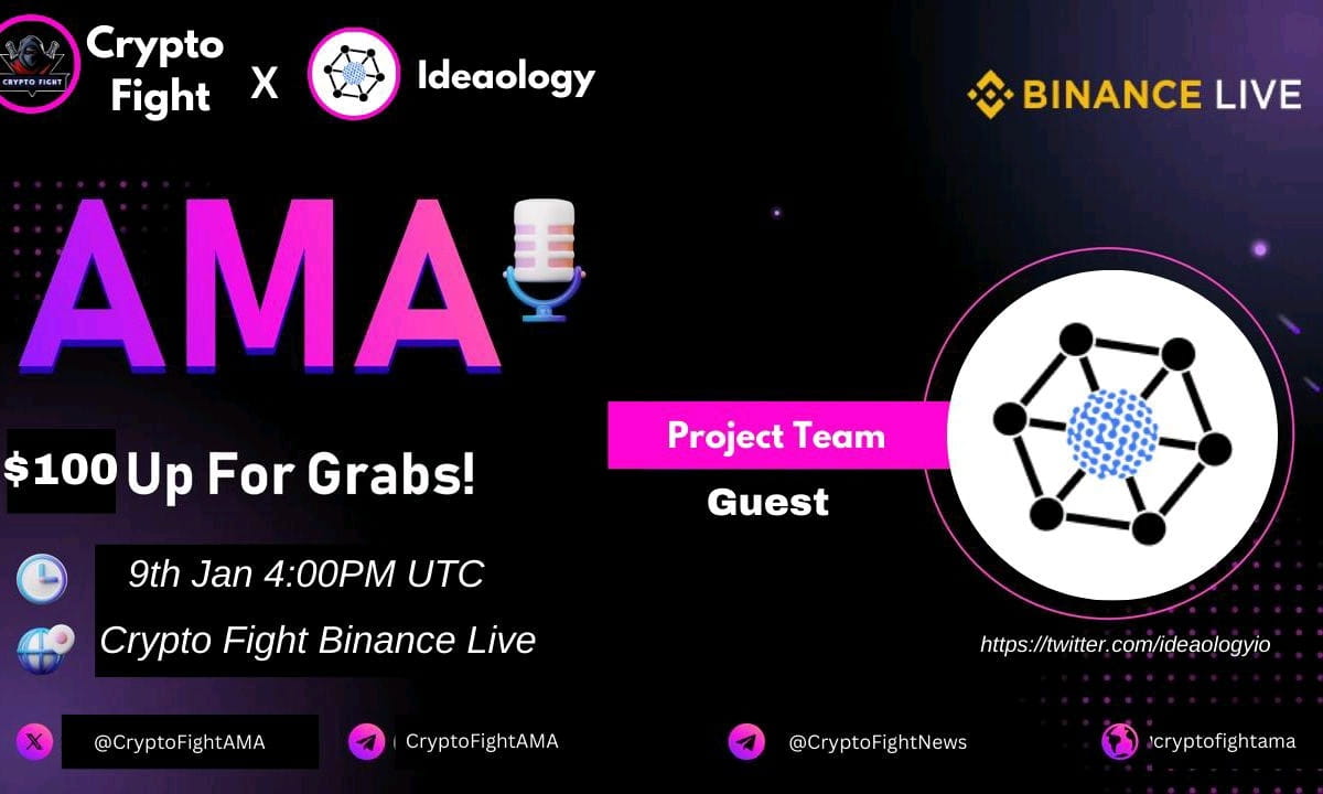 Crypto Fight Binance Live AMA With Ideaology" || Reward : 100$ USDT