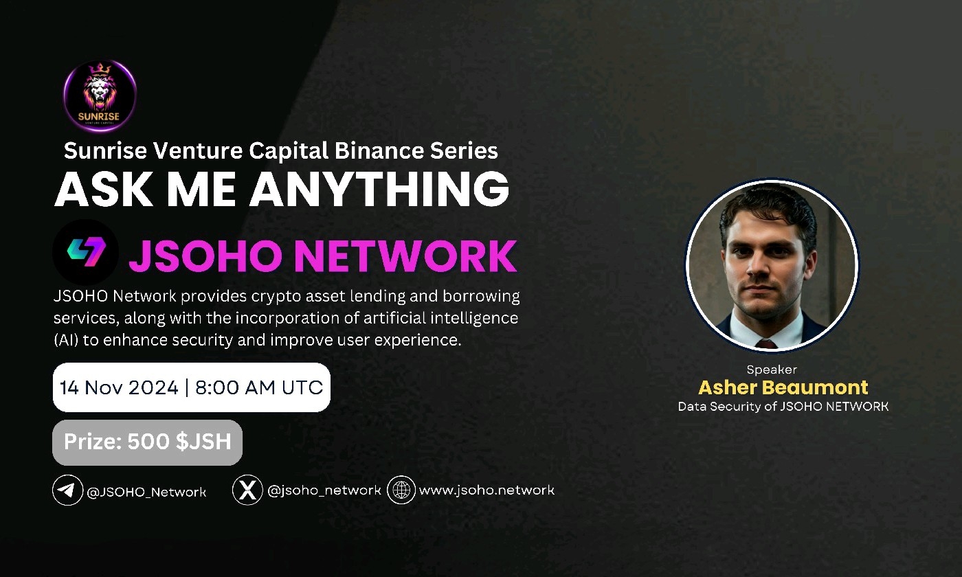 Sunrise Venture Capital Presents AMA with JSOHO Network