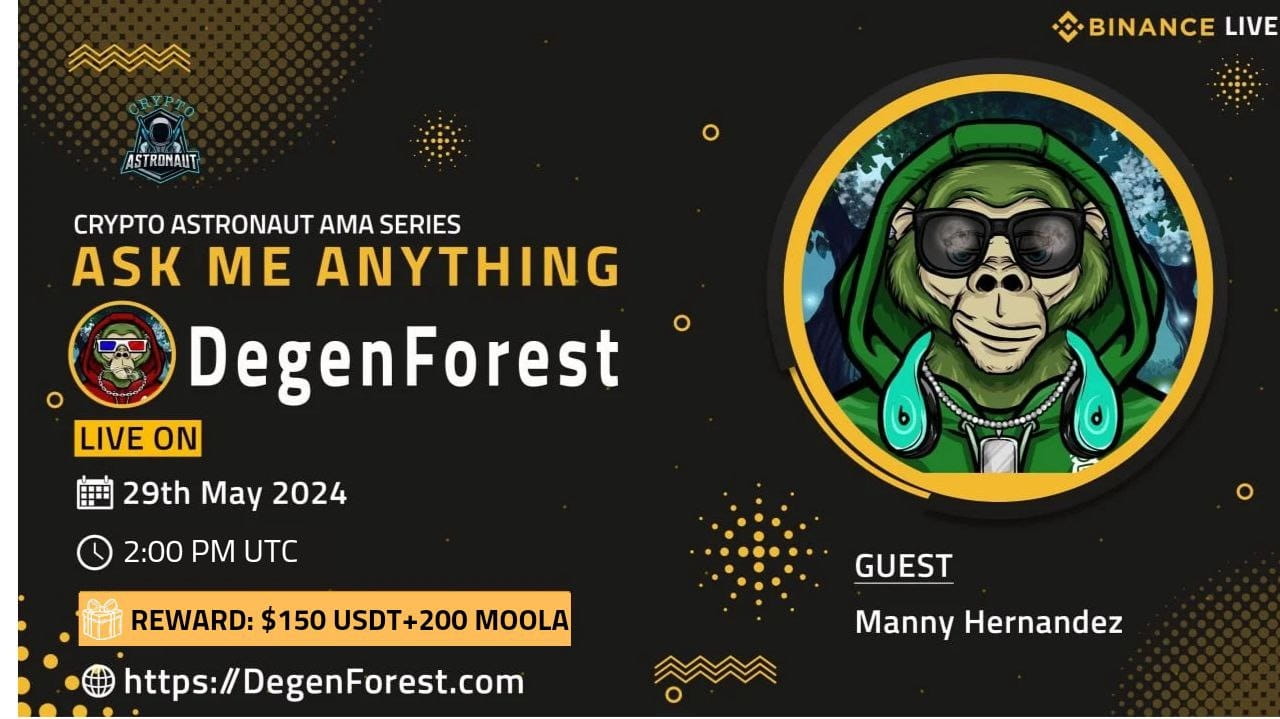AMA - Crypto Astronaut >< Degen Forest 