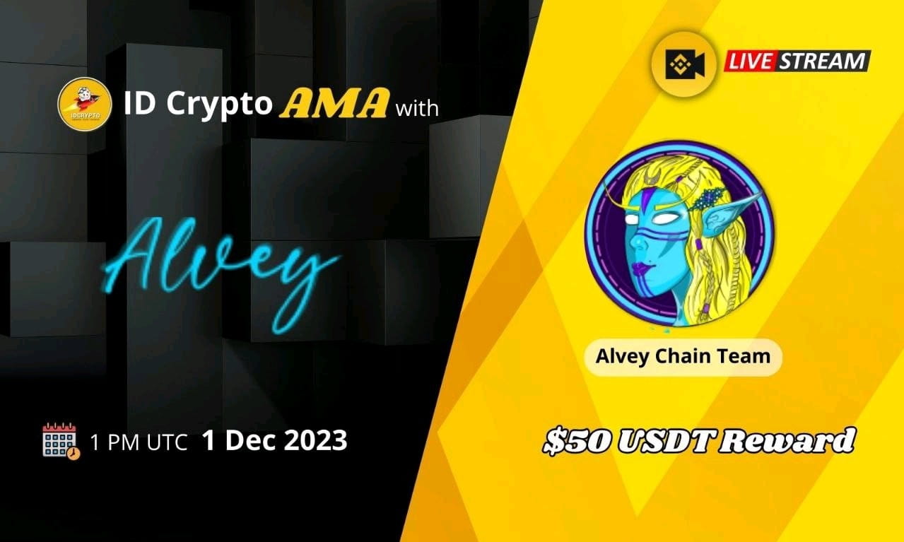 AMA II with Alvey Chain - Reward $50