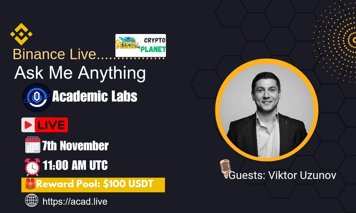 Crypto Planet Binance Live AMA with Academic Labs [ Reward:$100 ]